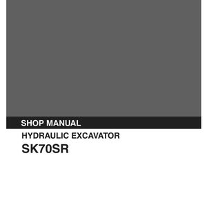 Kobelco SK70SR Hydraulic Excavator Service Repair Workshop Manual | Instant PDF Download image 2