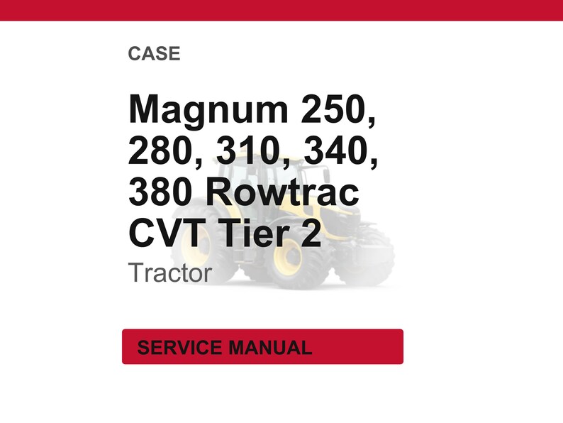 Case Magnum 250, 280, 310, 340, 380 Rowtrac traktor service- och reparationshandbok | Direkt PDF-nedladdning bild 1