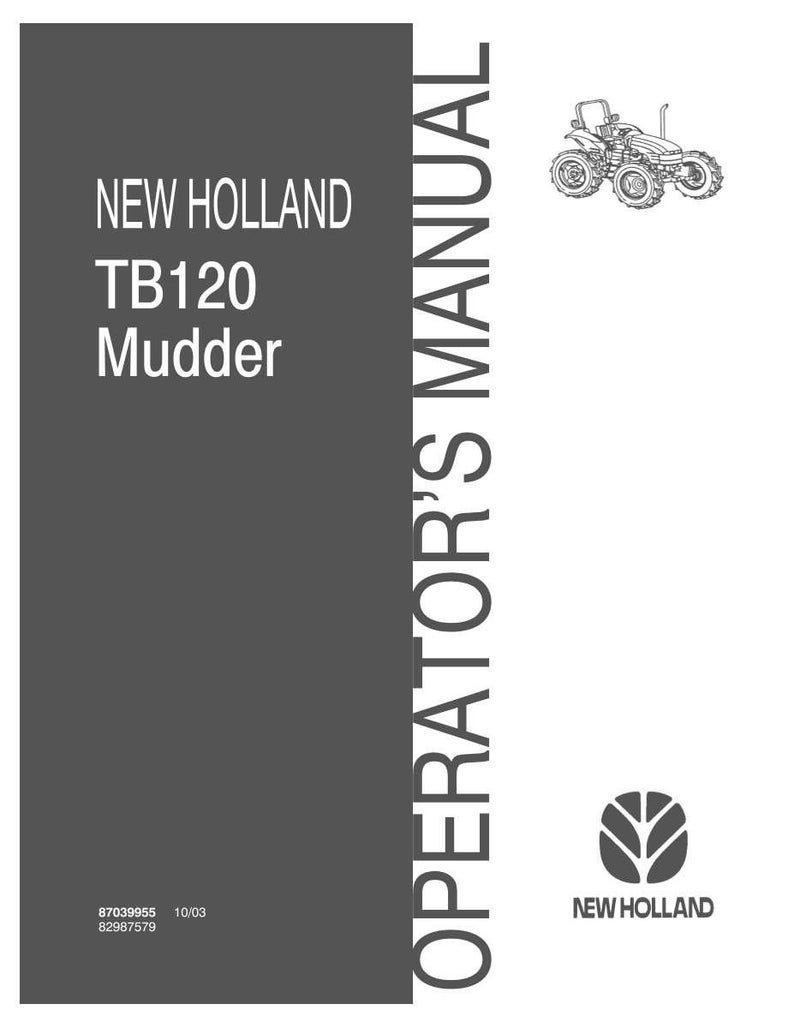 New Holland TB120 Mudder Tractor Operator Owners Operation Manual | Instant PDF Download image 3