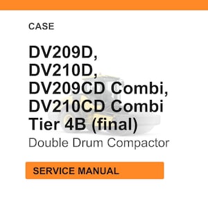 Case Construction DV209D, DV210D, DV209CD Combi, DV210CD Combi Tier 4B (slutlig) Dubbelvalskomprimator Servicemanual Pdf-nedladdning bild 1