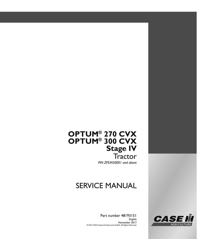 May include: A white service manual for OPTUM 270 CVX and OPTUM 300 CVX Stage IV tractors. The cover includes the text "SERVICE MANUAL" and the Case IH Agriculture logo. The part number is 48193151.