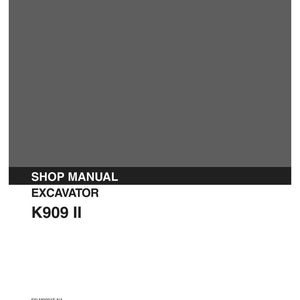 Manual de servicio y reparación para la excavadora hidráulica Kobelco K909 II / Descarga instantánea en PDF imagen 3