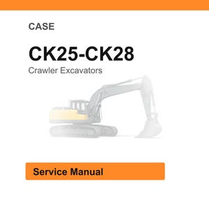 May include: White background with an orange header and footer. The text "CASE" is at the top, followed by "CK25-CK28" and "Crawler Excavators." A faded image of an excavator is in the center. The text "Service Manual" is in an orange rectangle.