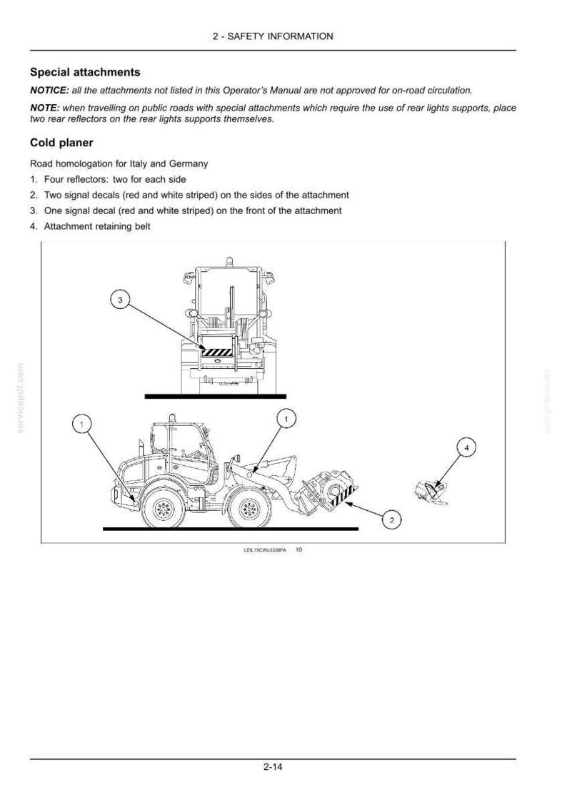 May include: A technical manual page titled 2-SAFETY INFORMATION featuring line drawings of a cold planer attachment on a construction vehicle. The diagram includes numbered callouts for four reflectors, two red and white striped signal decals, and an attachment retaining belt for road safety.