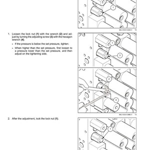 May include: Diagram illustrating pressure adjustment in a hydraulic system. The image shows steps for loosening a lock nut with a wrench and adjusting a screw with a hexagon wrench. Text explains the process.