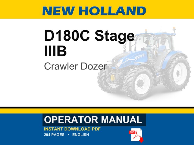 New Holland D180C Stage IIIB Crawler Dozer Operator Owners Operation Manual Manual | Instant PDF Download image 1