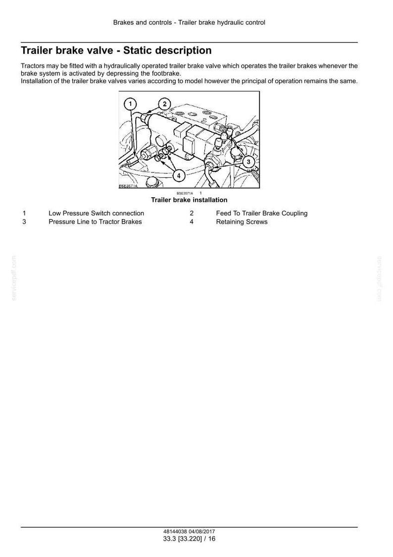 May include: Diagram of a trailer brake valve installation, with labels for components like the low-pressure switch and pressure lines. The image includes text describing the valve's function and installation process.