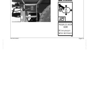 May include: A black and white diagram with the text "WARNING" and "PRESSURIZED SYSTEM HAZARD". The diagram shows a hand pointing to a tank with arrows and a drop of liquid. The text reads "Relieve pressure before maintenance".
