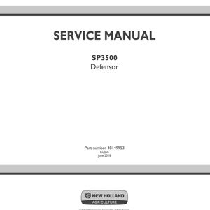 May include: A white service manual titled "SERVICE MANUAL" with the model "SP3500 Defensor". The manual includes the part number 48149953 and the date June 2018. The New Holland Agriculture logo is at the bottom.