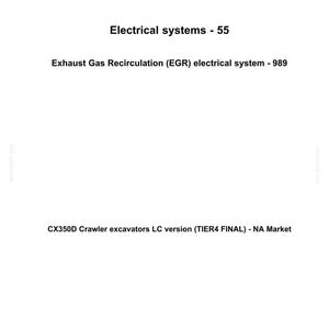 May include: Image of a document with the CASE CONSTRUCTION logo. The document details electrical systems, including Exhaust Gas Recirculation (EGR) for CX350D Crawler excavators. Text includes version details and a date.