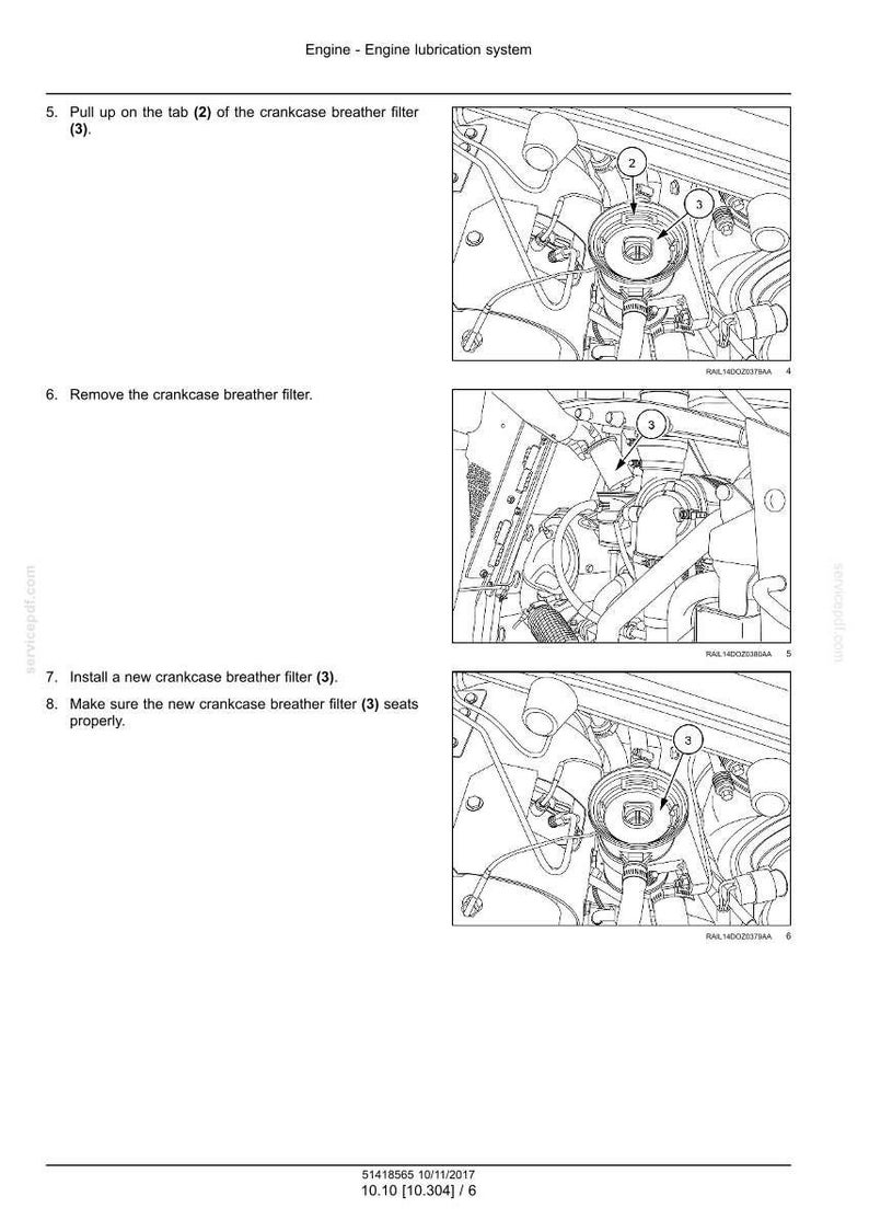 May include: Diagram showing steps for replacing a crankcase breather filter in an engine. The image includes close-up views of the engine components, with labels indicating the filter and related parts. Text instructions are also included.