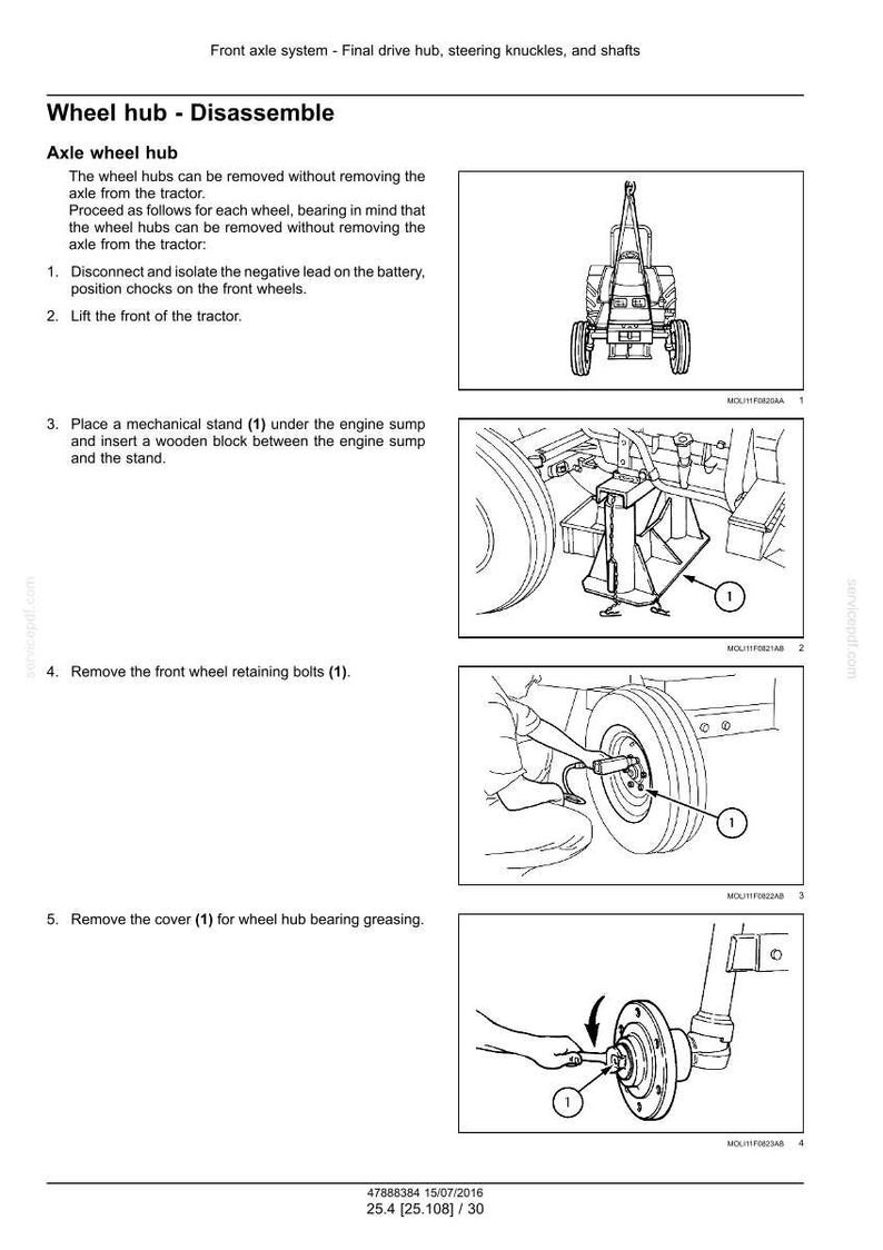 May include: Diagrams illustrating the disassembly of a tractor wheel hub. The steps include removing bolts, covers, and using a mechanical stand. Text includes instructions and part numbers. The image is a technical illustration.
