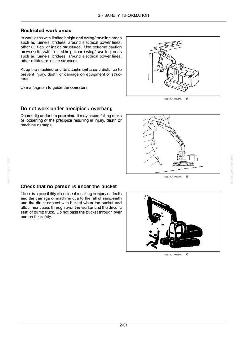 Pode incluir: Uma p&aacute;gina de informa&ccedil;&otilde;es de seguran&ccedil;a intitulada 2-SAFETY INFORMATION com tr&ecirc;s desenhos de linha em preto e branco de uma escavadeira. As ilustra&ccedil;&otilde;es mostram &aacute;reas de trabalho restritas e avisos de perigo.
