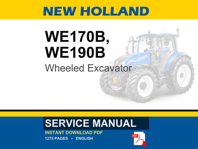 Op de afbeelding: Een blauw-witte New Holland wiellader is afgebeeld. De tekst "WE170B, WE190B" staat boven "Wheeled Excavator". De afbeelding bevat ook een "Service Manual" met "Instant Download PDF" en "1275 pagina's &bull; Engels".