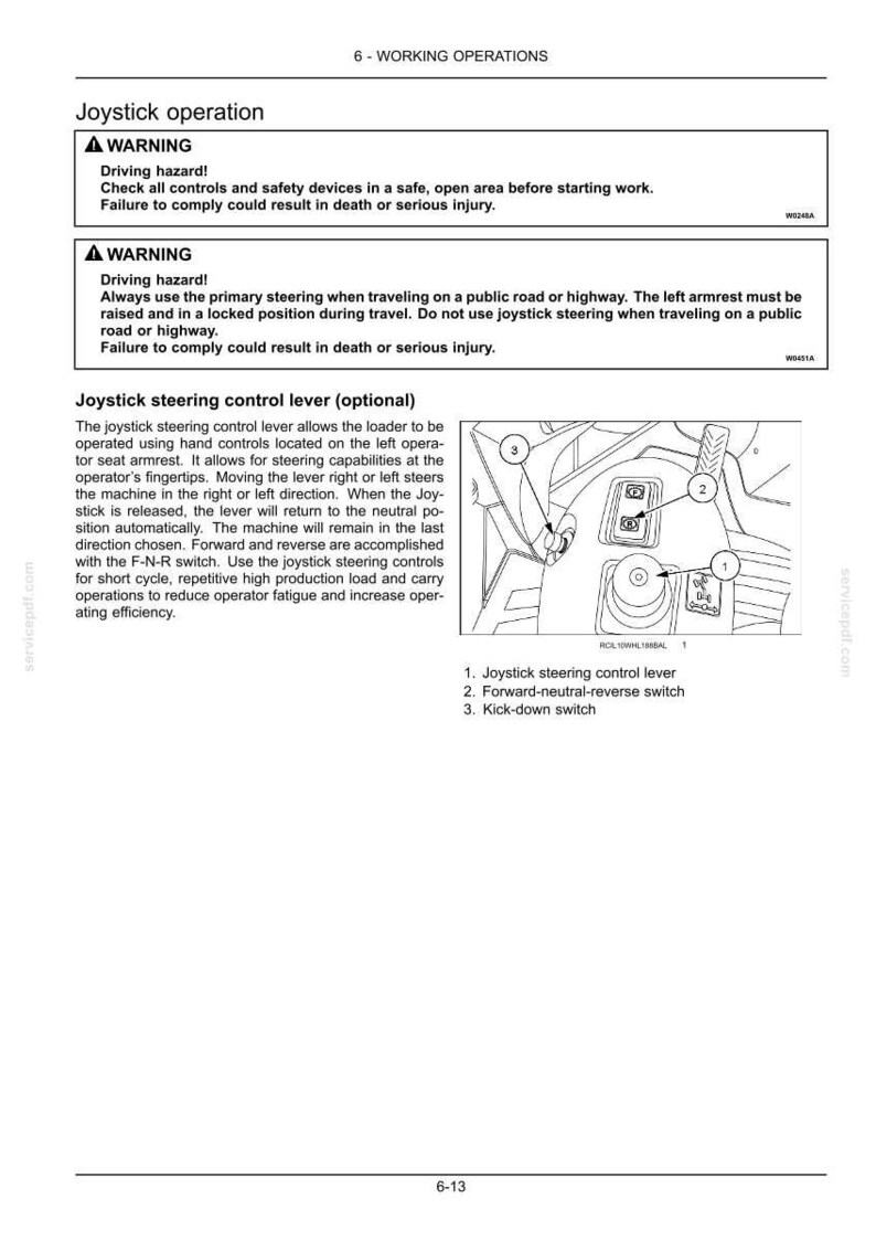 May include: Diagram of a loader's joystick control panel. The image includes a joystick steering control lever, a forward-neutral-reverse switch, and a kick-down switch. Safety warnings are also present.