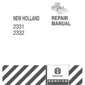 May include: A white New Holland repair manual cover featuring a black line drawing of a tractor, the text NEW HOLLAND REPAIR MANUAL 2331 2332, a New Holland Service logo, diagonal black stripes at the bottom, and the code 86643834 3/02.