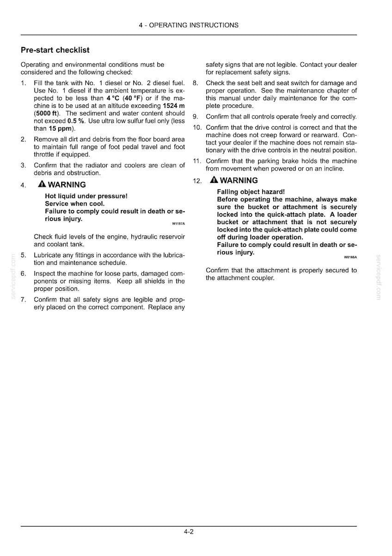 May include: A technical document page titled 4 - OPERATING INSTRUCTIONS featuring a pre-start checklist for machinery. It includes twelve numbered points regarding fuel, fluid levels, safety signs, seat belts, controls, and a warning about falling objects.