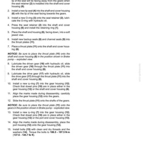 May include: Detailed instructions for assembling a brake pump, including installing seals, O-rings, and thrust plates. The text provides step-by-step guidance, with torque specifications for bolts at 186.5-197.5 N-m (137.6-145.7 lb ft).