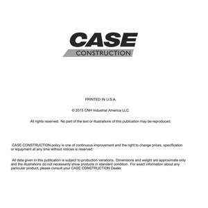 May include: A white document with the "CASE CONSTRUCTION" logo in black and gray. The document includes text about technical publications and tools, copyright information, and a disclaimer. Printed in the U.S.A.