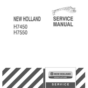 May include: A white service manual cover with the text "NEW HOLLAND H7450 H7550" and "SERVICE MANUAL" in black. A black and white illustration of a piece of machinery is in the upper right corner. The New Holland Agriculture logo is in the lower right.