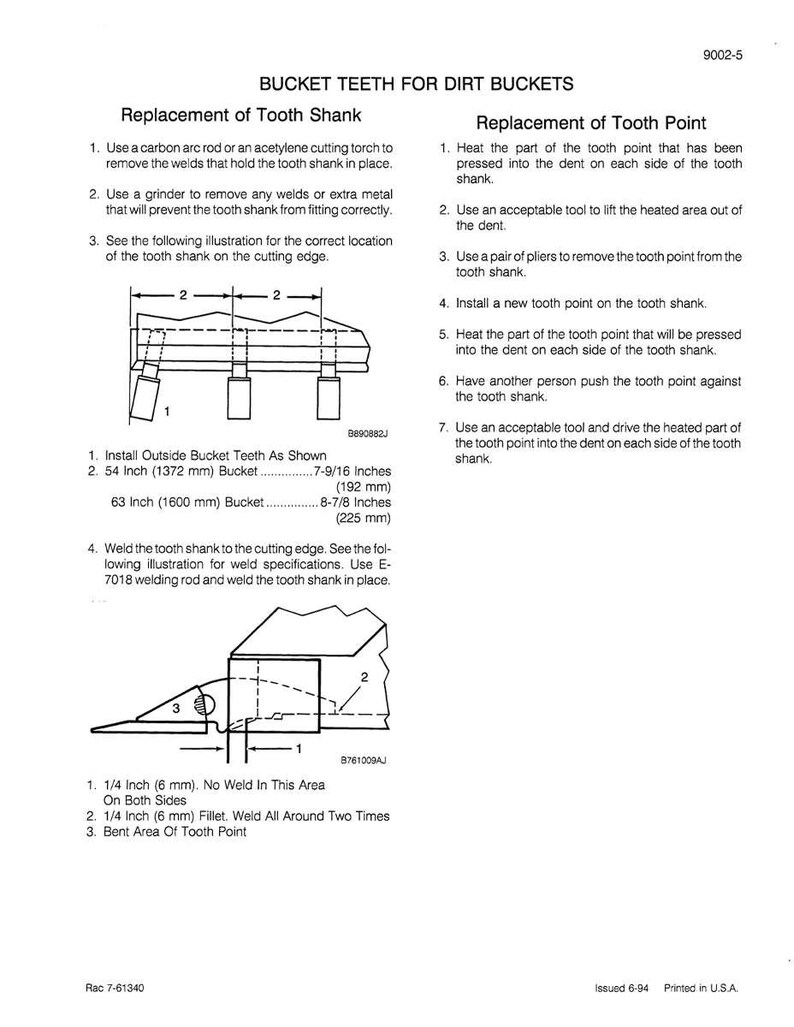May include: Diagram illustrating the replacement of bucket teeth for dirt buckets. Instructions detail removing welds, grinding, and installing new tooth points. Measurements are provided in inches and millimeters for bucket sizes.