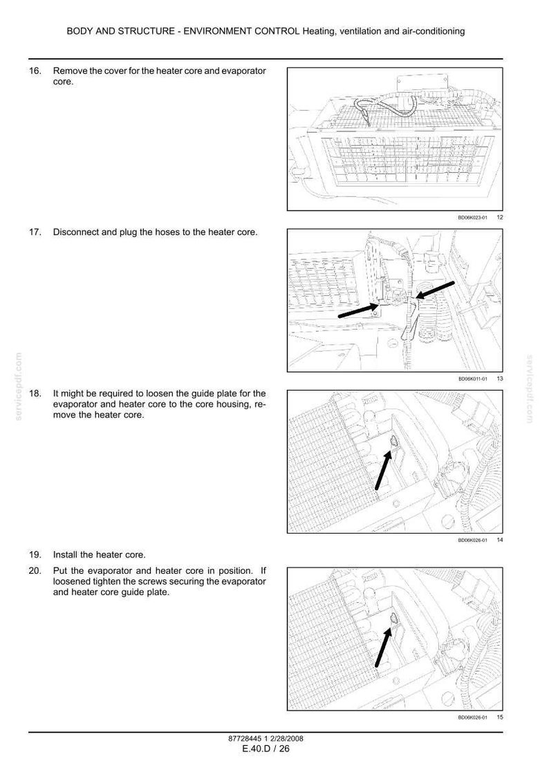 May include: Diagram of automotive heating and air conditioning system components. Instructions include removing the cover, disconnecting hoses, loosening the guide plate, installing the heater core, and positioning the evaporator.
