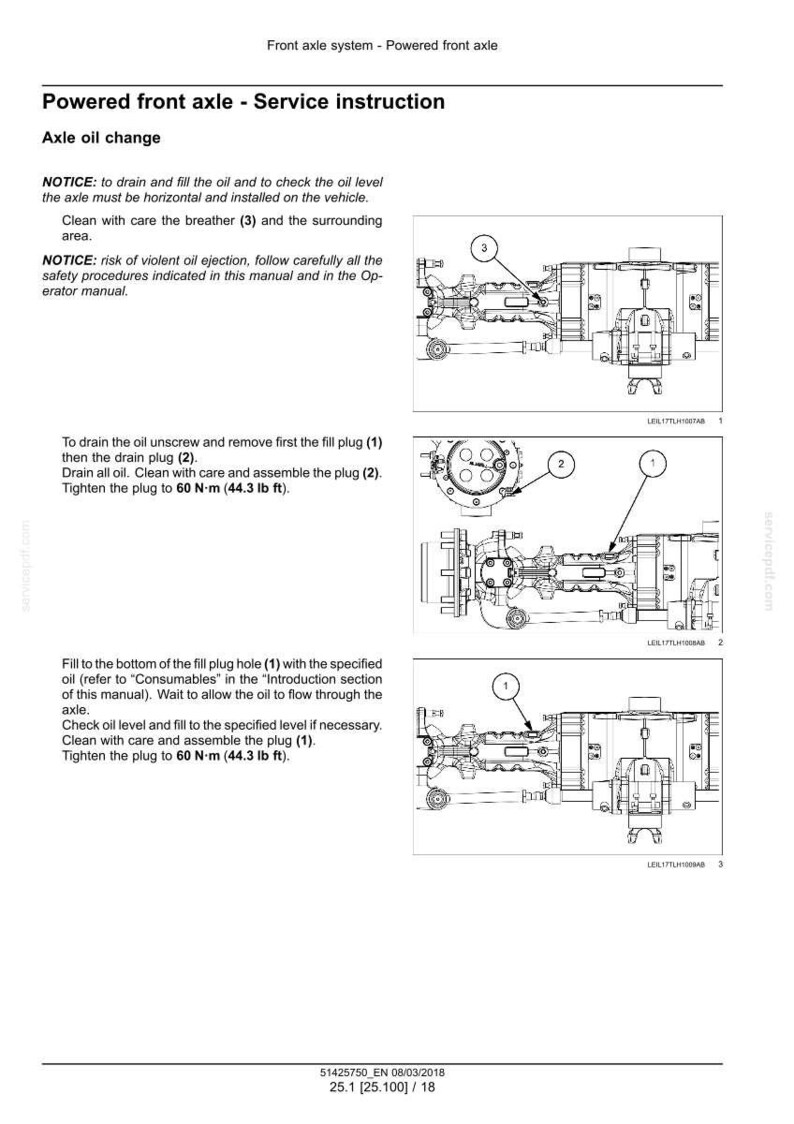 May include: Diagram of a powered front axle service instruction for axle oil change. The image includes detailed illustrations of the axle components, with numbered callouts for fill and drain plugs, and instructions for tightening to 44.3 lb ft.