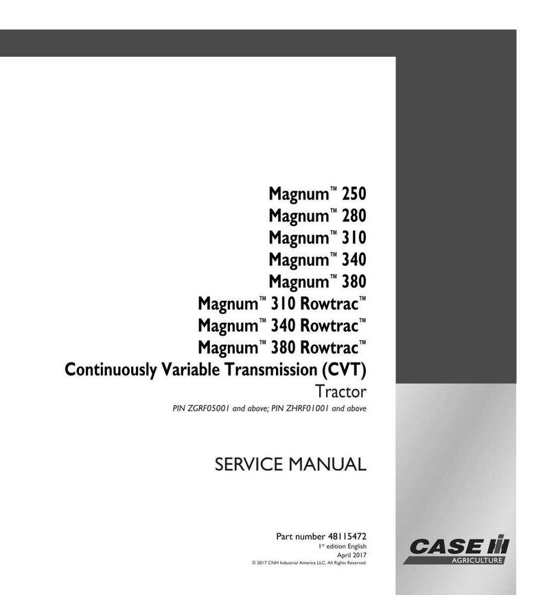 May include: A white service manual with black text listing Magnum tractor models and specifications. The manual includes the text "Continuously Variable Transmission (CVT) Tractor" and the Case IH Agriculture logo.
