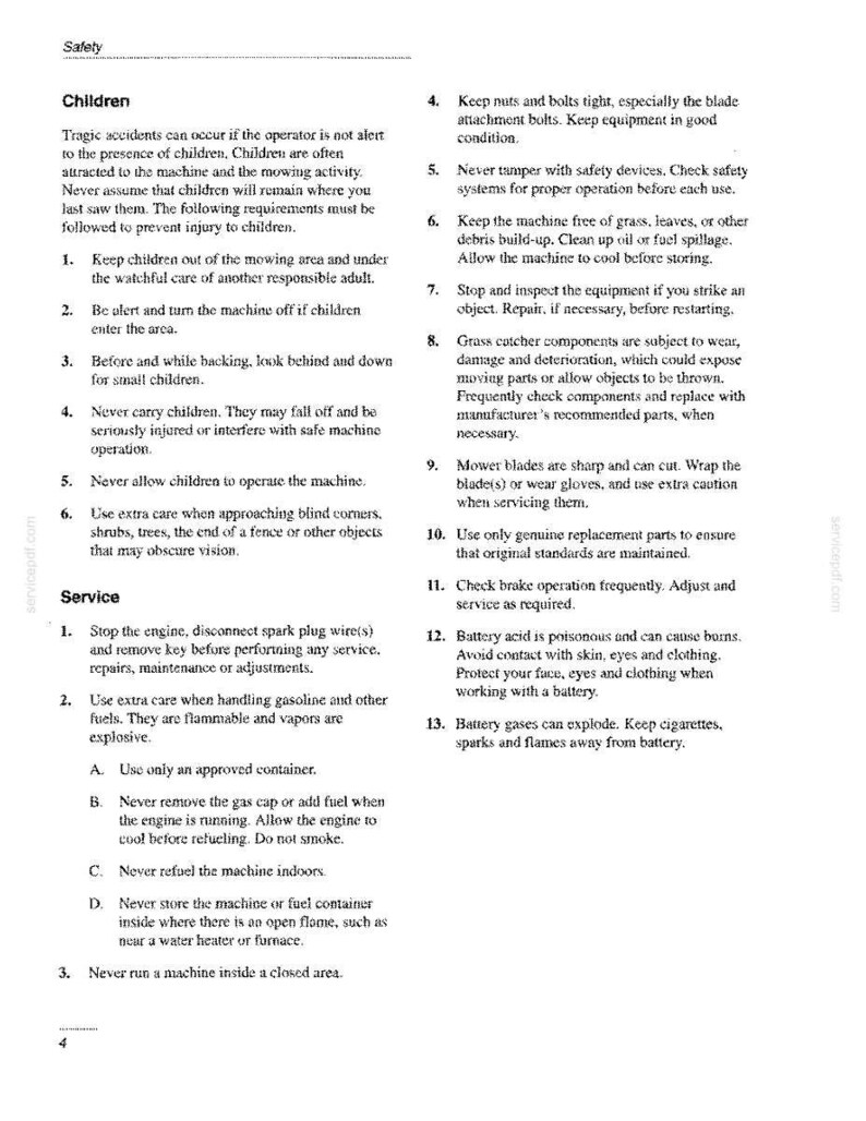May include: A black and white document page titled Safety, containing instructions for children and service procedures for machinery. The text outlines safety precautions, including keeping children away from mowing areas and maintenance steps.
