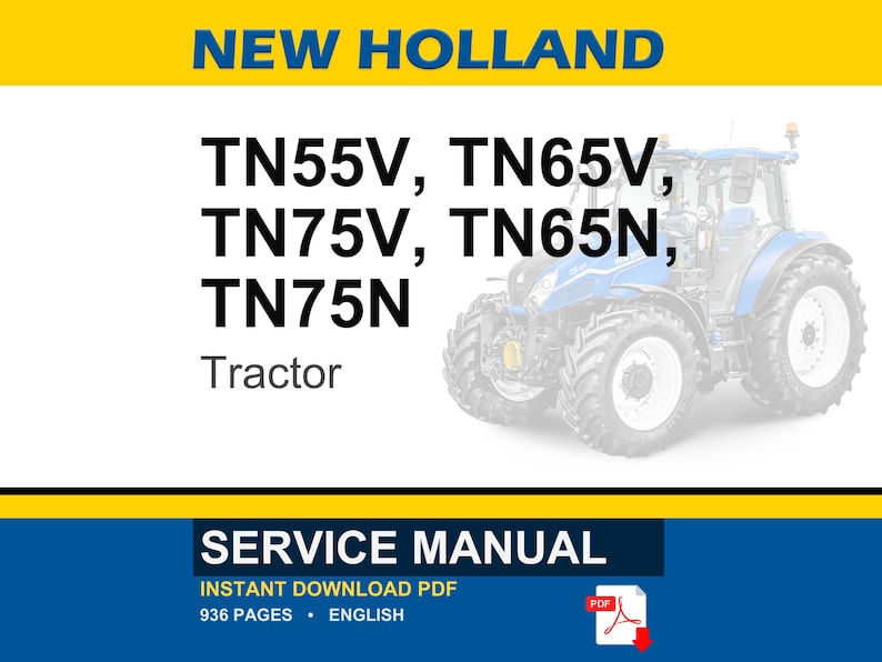 New Holland Tnv, Tnn Tn55v, Tn65v, Tn75v, TN65N, TN75N Tractor Service Repair Workshop Manual | Instant PDF Download image 1