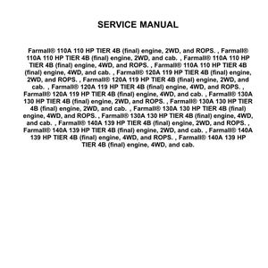 May include: A service manual from Case IH Agriculture. The document lists various Farmall engine models, including 110A, 120A, 130A, and 140A, with specifications for 2WD, 4WD, and cab configurations. The document is dated 07/12/2015.