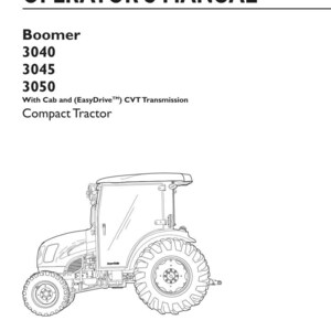 May include: An operator's manual for New Holland Boomer 3040, 3045, and 3050 compact tractors with cab and EasyDrive CVT transmission. The cover features a black and white line drawing of the tractor, part number 84382266, 4th edition, June 2011.