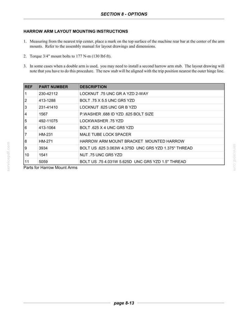 May include: A technical document page titled Section 8 Options Harrow Arm Layout Mounting Instructions. It includes three numbered instructional steps and a table listing eleven parts with reference numbers, part numbers, and descriptions for harrow mount arms.