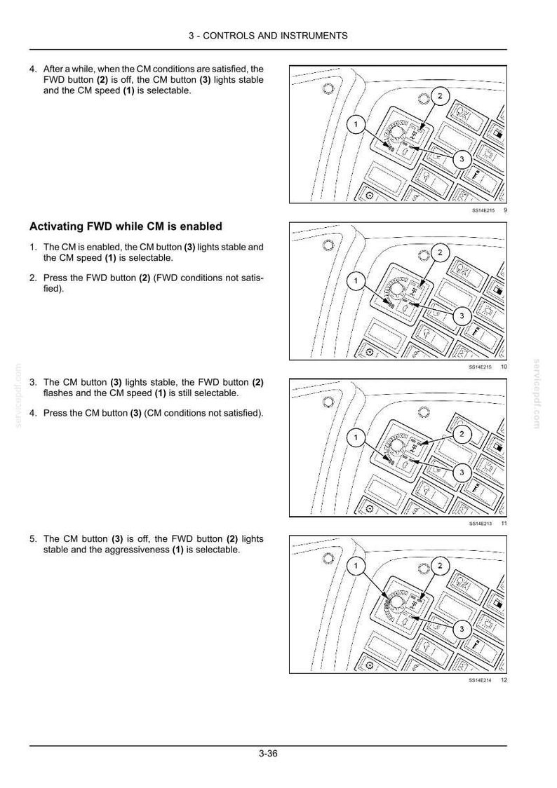 May include: Diagram of a control panel with numbered buttons and labels. The image shows the steps for activating FWD while CM is enabled. The text includes instructions for the CM button, FWD button, and CM speed.