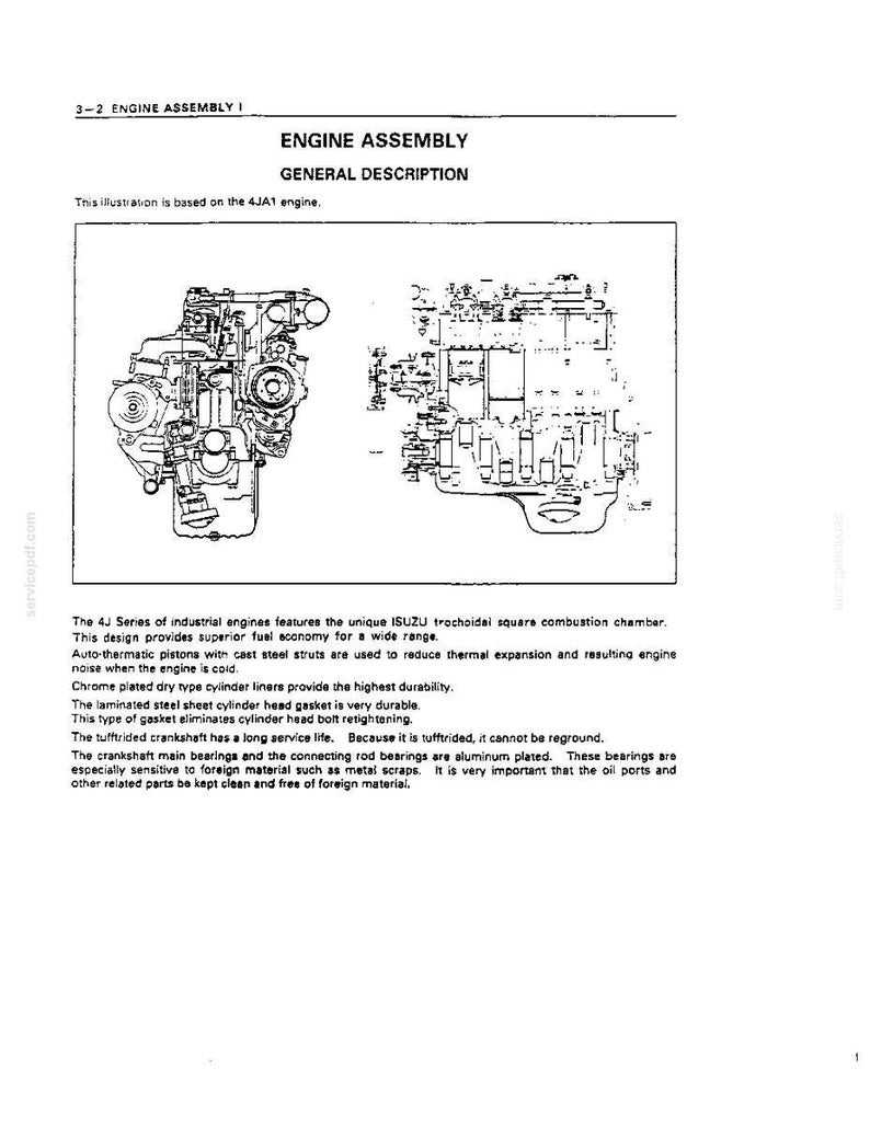 May include: A technical document page titled ENGINE ASSEMBLY GENERAL DESCRIPTION featuring a black and white line drawing of a 4JA1 engine. The text describes the ISUZU trochoidal square combustion chamber, auto-thermatic pistons, chrome plated cylinder liners, and maintenance requirements for the engine components.