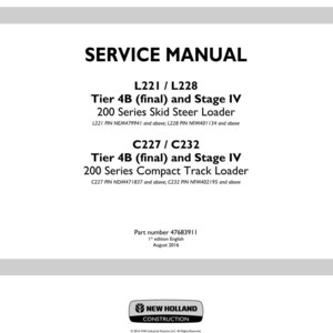 May include: A service manual titled "SERVICE MANUAL" in bold black text. It covers L221/L228 and C227/C232 models of 200 Series Skid Steer and Compact Track Loaders. The New Holland Construction logo is at the bottom of the page.