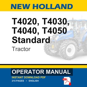 New Holland T4020, T4030, T4040, T4050 Standard Tractor Operator Owners Operation Manual | Instant Pdf Download image 1