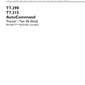 May include: An original operator's manual for New Holland Agriculture T7.290 and T7.315 AutoCommand tractors, Tier 4b final. The white cover features black text, part number 48071706, 1st edition English, dated February 2018, and the brand logo.