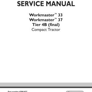 Pu&ograve; includere: Una copertina bianca del manuale di servizio con testo nero. Il titolo "SERVICE MANUAL" &egrave; in alto. Sotto ci sono i nomi dei modelli: Workmaster 33, Workmaster 37, Tier 4B (final) e Compact Tractor. Il logo New Holland Agriculture &egrave; in basso.