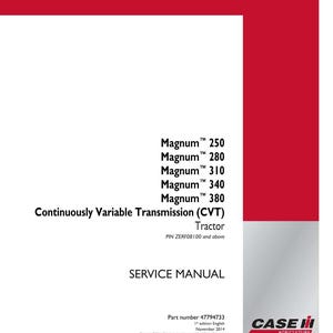 May include: A white and red service manual for Magnum tractors. The manual lists models Magnum 250, 280, 310, 340, and 380. The text includes "Continuously Variable Transmission (CVT) Tractor" and "SERVICE MANUAL". The Case IH Agriculture logo is in the bottom right.