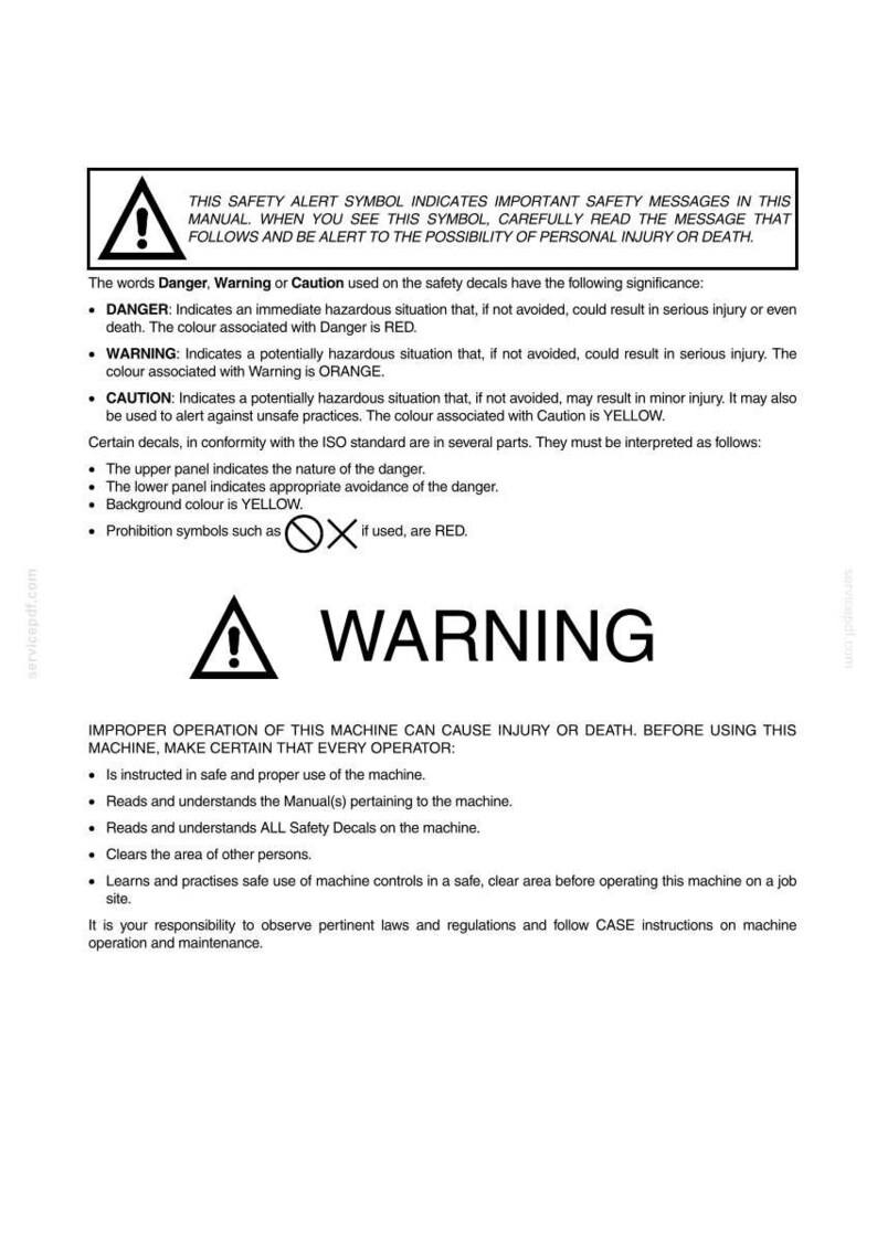 May include: A safety information sheet with a black and white warning symbol. The text explains safety alerts, including DANGER in red, WARNING in orange, and CAUTION in yellow. It also details operator responsibilities.