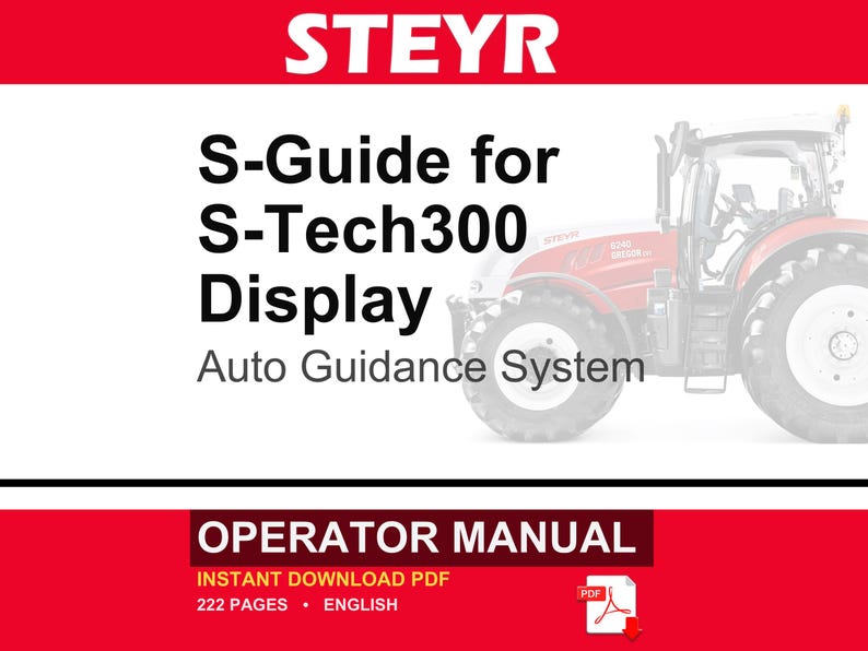 Steyr S-Guide Autoguidance System for the S-Tech300 Display Operator Owners Operation Manual | Instant PDF Download image 1