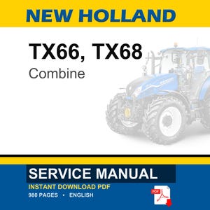 May include: A service manual for New Holland TX66 and TX68 combine harvesters. The cover features the text NEW HOLLAND, TX66, TX68, Combine, and SERVICE MANUAL. A blue tractor is shown on the right side, and a red PDF icon is at the bottom right.