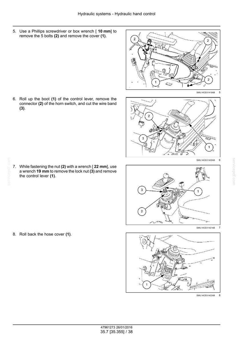 May include: Diagram of hydraulic hand control system components. Instructions include removing bolts with a Phillips screwdriver or box wrench, removing the connector, and rolling back the hose cover. Measurements are in millimeters.