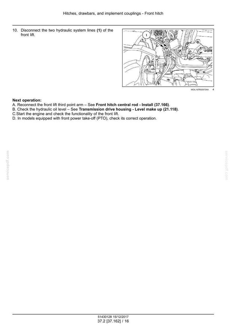 May include: Diagram of a front hitch assembly with labels and instructions. The image includes a detailed illustration of the hydraulic system lines and text instructions for disconnecting and reconnecting parts. The text also includes instructions for checking the hydraulic oil level.