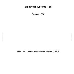 May include: White document with the New Holland Construction logo at the top. Text includes "Electrical systems - 55", "Camera - 530", and "E385C EVO Crawler excavators LC version (TIER 3)".