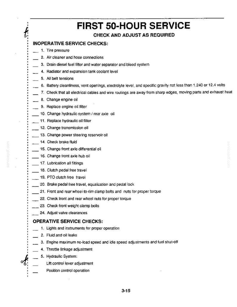 May include: A black and white printed document titled FIRST 50-HOUR SERVICE, listing maintenance tasks under INOPERATIVE SERVICE CHECKS and OPERATIVE SERVICE CHECKS, including tire pressure, oil changes, and fluid checks, with page number 3-15 at the bottom.