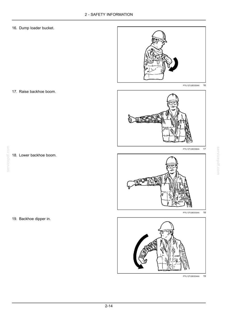 May include: Diagrams illustrating safety instructions for operating heavy machinery. The image shows four illustrations with a worker in a hard hat demonstrating hand signals. Text includes "Dump loader bucket," "Raise backhoe boom," "Lower backhoe boom," and "Backhoe dipper in."
