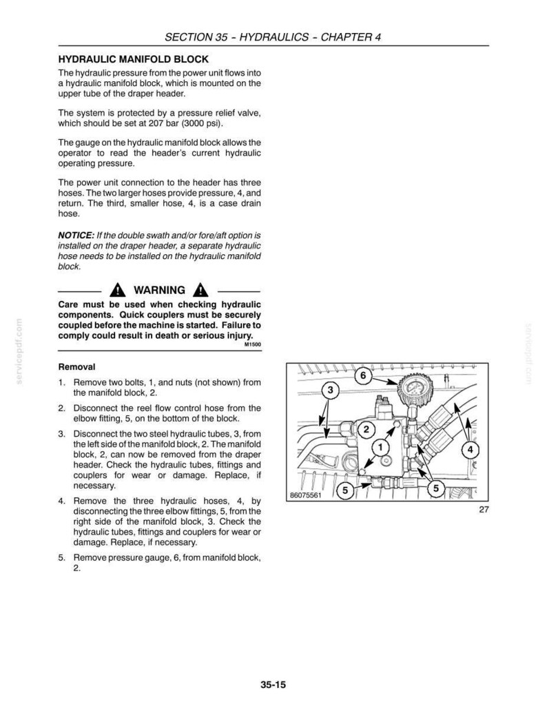 May include: Diagram of a hydraulic manifold block with numbered components and arrows. The image includes a pressure gauge, hoses, and fittings, with text describing the block's function and removal steps.