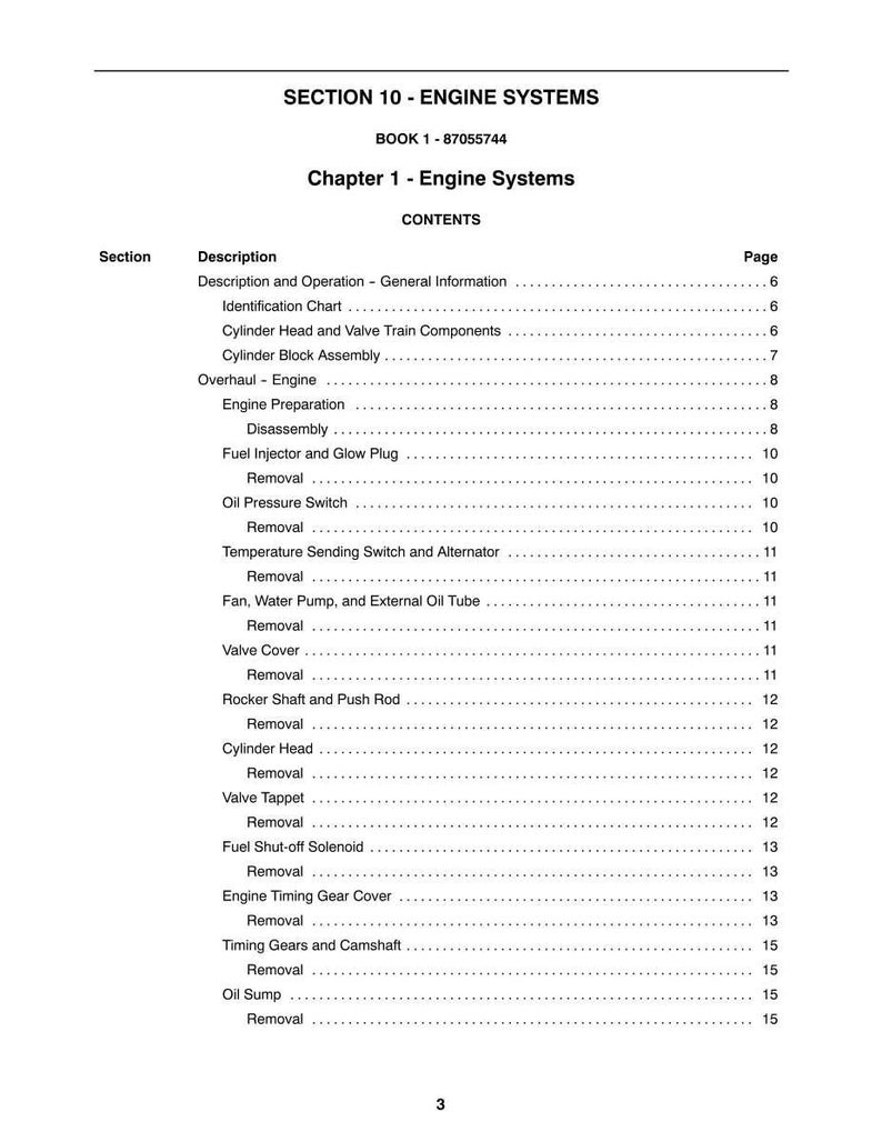 May include: A page from a manual titled "SECTION 10 - ENGINE SYSTEMS" with the text "BOOK 1 - 87055744" and "Chapter 1 - Engine Systems". The contents list various engine components and procedures, including "Cylinder Head" and "Valve Cover".